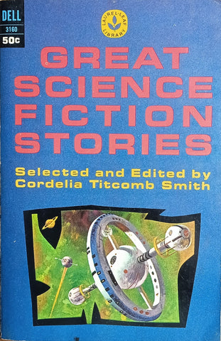 Great Science Fiction Stories | Cordelia Titcomb Smith (ed.)