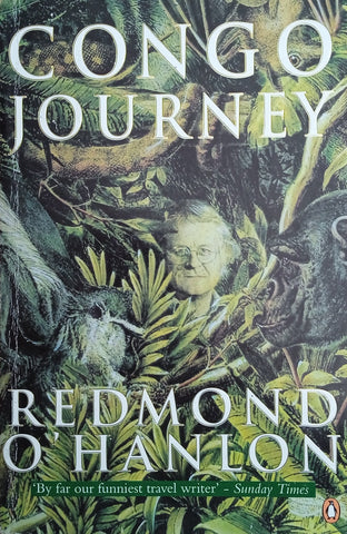 Congo Journey | Redmond O’Hanlon