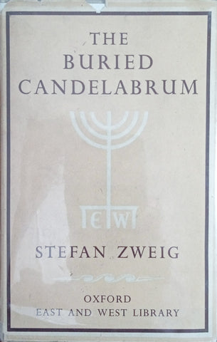 The Buried Candelabrum | Stefan Zweig