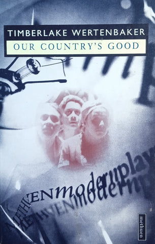 Our Country's Good | Timberlake Wertenbaker
