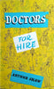 Doctors for Hire | Arthur Shaw