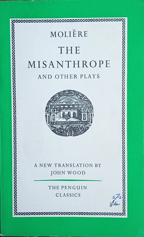 The Misanthrope and Other Plays | Moliere