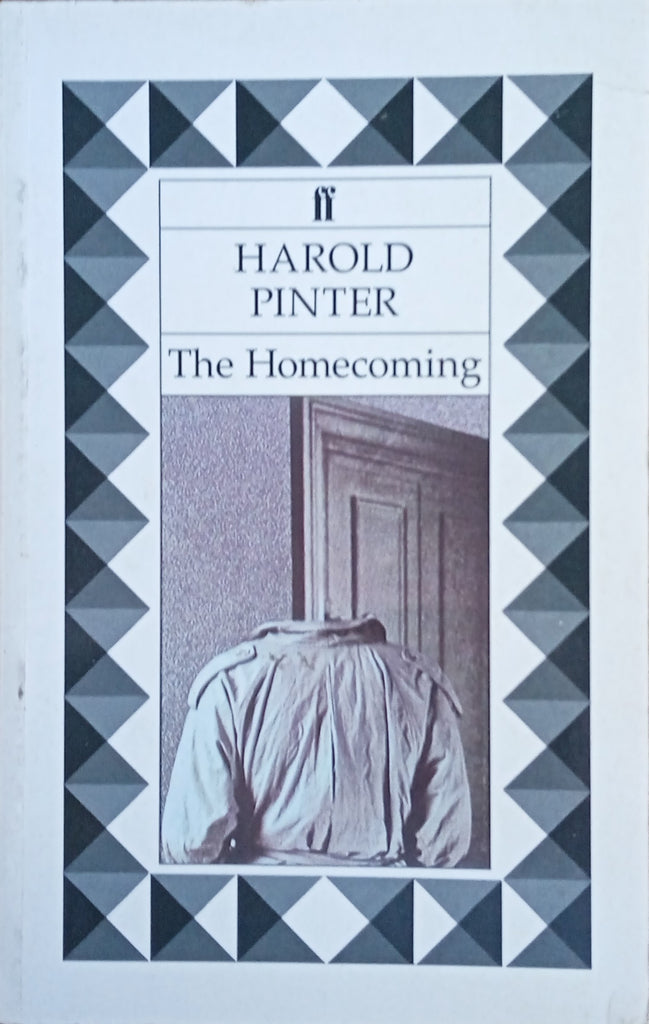 Title: The Homecoming Author/s: Harold Pinter Publisher: Faber and ...