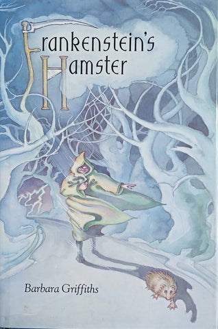 Frankenstein's Hamster | Barbara Griffiths