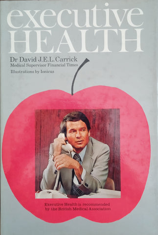 Executive Health | Dr. David J.E.L. Carrick