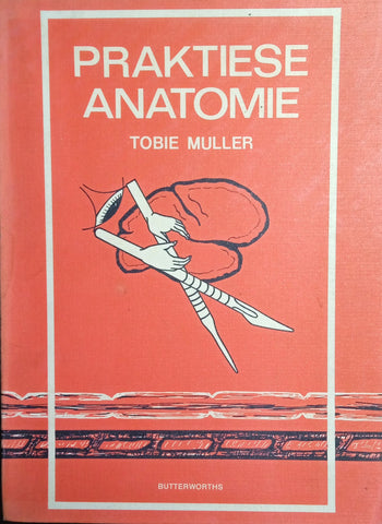 Praktiese Anatomie | Tobie Muller