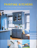 Painting Kitchens: How to Select and Apply the Right Paint for Your Kitchen | Steve Jordan and Judy Ostrow