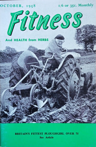 Fitness and Health from Herbs (October, 1958)