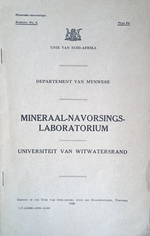 Mineraal-Navorsingslaboratorium, Universiteit van Witwatersrand. Departement van Mynwese, Unie van Suid-Afrika