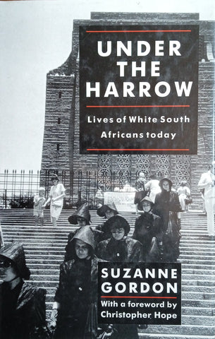 Under the Harrow: Lives of White South Africans Today | Suzanne Gordon