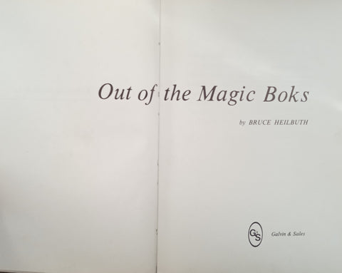 Out of the Magic Boks | Bruce Heilbuth