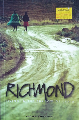 Richmond: Living in the Shadow of Death | Andrew Ragavaloo