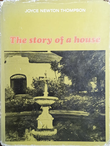 The Story of a House | Joyce Newton Thompson