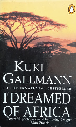 I Dreamed of Africa | Kuki Gallmann