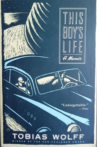This Boy's Life: A Memoir | Tobias Wolff