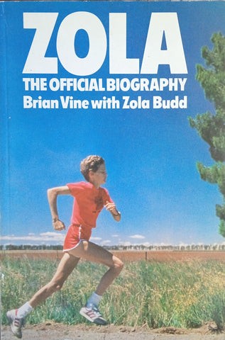 Zola: The Official Biography | Brian Vine, with Zola Budd