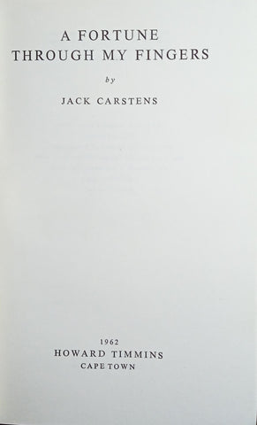 A Fortune Through my Fingers | Jack Carstens