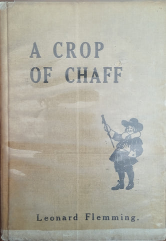 A Crop of Chaff | Leonard Flemming