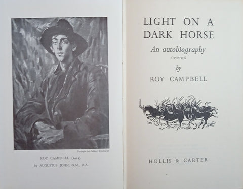 Light on a Dark Horse: An Autobiography 1901-1935 | Roy Campbell