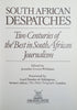 South African Despatches: Two Centuries of the Best in South African Journalism | Jennifer Crwys-Williams (ed.)