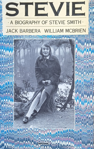 Stevie: A Biography of Stevie Smith | Jack Barbera and William McBrien