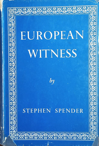 European Witness | Stephen Spender