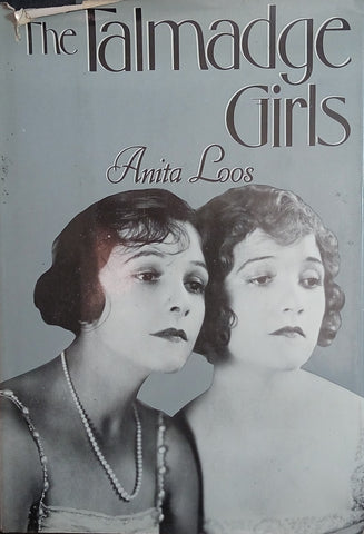 The Talmadge Girls | Anita Loos