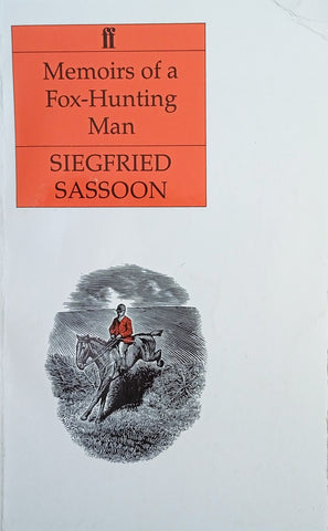 Memoirs of a Fox-Hunting Man | Siegfried Sassoon