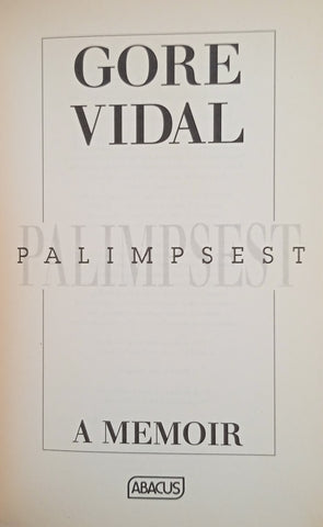 Palimpsest: A Memoir | Gore Vidal