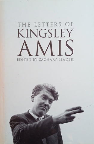 The Letters of Kingsley Amis | Zachary Leader (ed.)