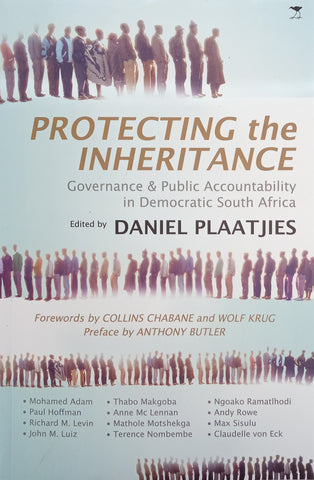 Protecting the Inheritance: Governance and Public Accountability in Democratic South Africa | Daniel Plaatjies (ed.)