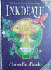 Inkdeath: The Great Finale to the Inkheart Trilogy [Signed and numbered] | Cornelia Funke
