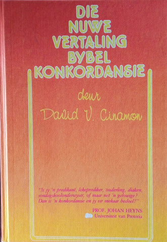 Die Nuwe Vertaling Bybel Konkordansie [Afrikaans] | David V. Cinamon (comp.)