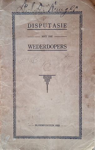 Disputasie Met die Wederdopers [Afrikaans]