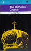 The Orthodox Church | Timothy Ware