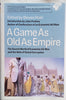 A Game As Old As Empire: The Secret World of Economic Hit Men and the Web of Global Corruption | Steven Hiatt (ed.)