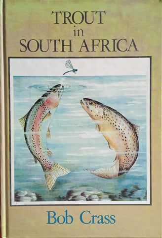 Trout in South Africa | Bob Crass