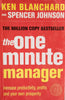 The One Minute Manager | Ken Blanchard and Spencer Johnson