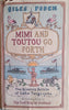 Mimi and Toutou Go Forth | Giles Foden