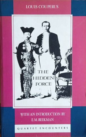 The Hidden Force | Louis Couperus