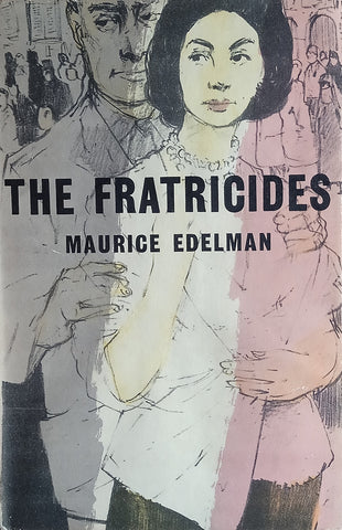 The Fratricides | Maurice Edelman