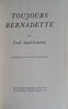 Toujours Bernadette | Cecil Saint-Laurent