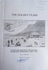 The Golden Years: A Postcard Memoir of the Kalk Bay Muizenberg Municipality 1895-1913 [Signed by the Author] | Michael Walker