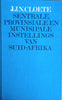 Sentrale, Provinsiale en Munisipale Instellings van Suid-Afrika [Afrikaans] | J.J.N. Cloete