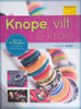 Knope, Vilt & Krale [Afrikaans] | Michelle Felder