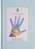 B | Sarah Kay, illustrations by Sophia Janowitz