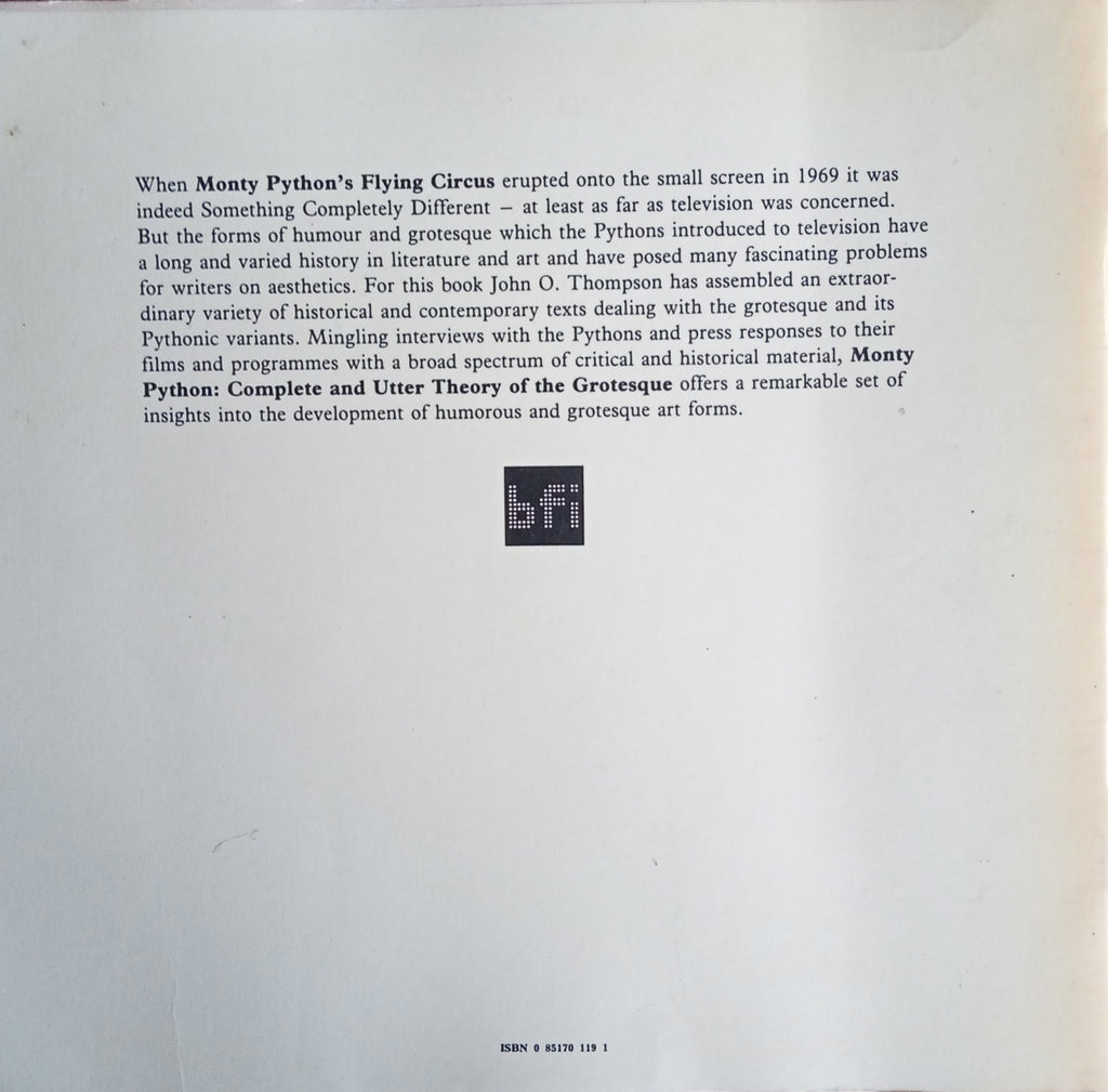 Monte Python Books Title: Monty Python Complete and Utter Theory of the GrotesqueAuthor/s ...