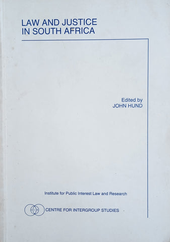 Law and Justice in South Africa | John Hund (ed.)