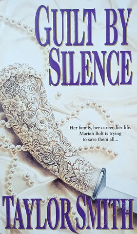 Guilt by Silence | Taylor Smith