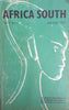 Africa South Vol. 1 No. 4 July-Sept 1957 | Ronald M. Segal (ed.)